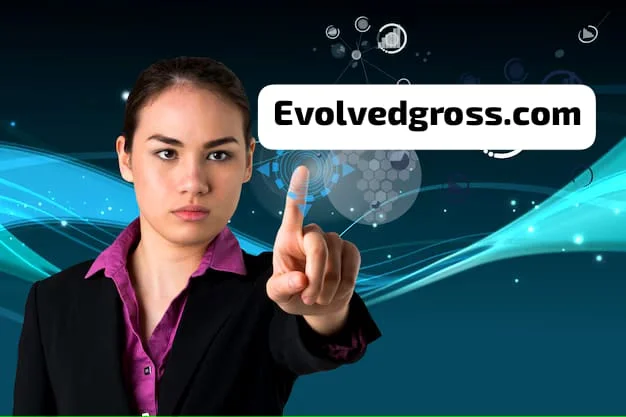 EvolvedGross.com